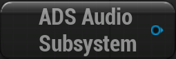 Get ADS_AudioSubsystem function